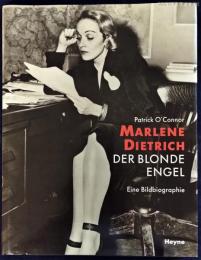 Marlene Dietrich. Der blonde Engel マレーネ・ディートリヒ