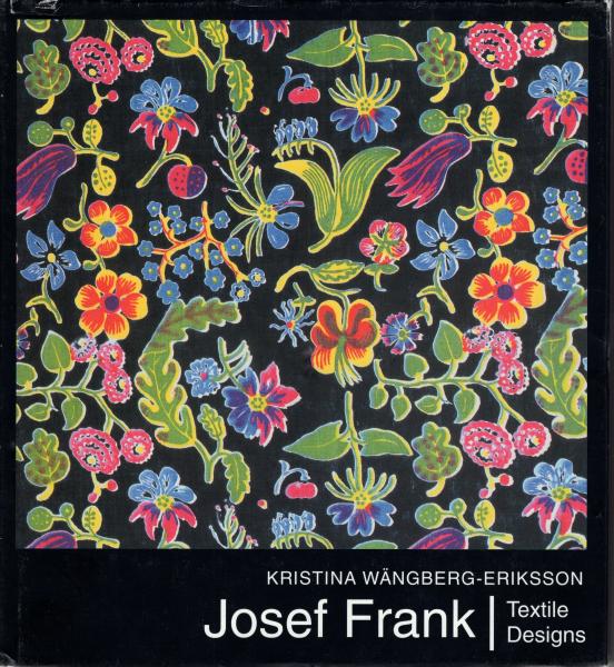 Josef Frank: Textile Designs ヨーゼフフランク