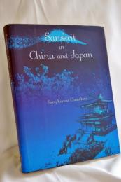Sanskrit in China and Japan