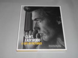 洋書　CLINT EASTWOOD A LIFE IN PICTURES