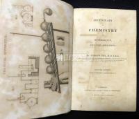 A dictionary of chemistry and mineralogy, with their applications 4th ed. with numerous improvements 