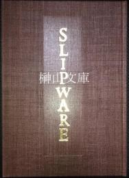 英国のスリップウェア　SLIPWARE