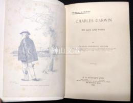 Charles Darwin : his life and work