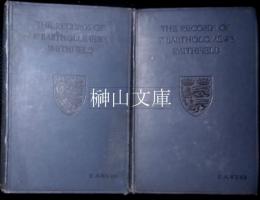 The records of St. Bartholomew's priory and of the church and parish of St. Bartholomew the Great West Smithfield volⅠ・Ⅱ　揃