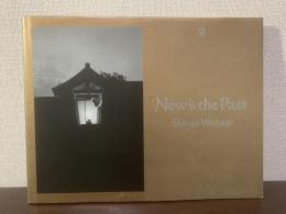 Now's the Past 【サイン有】
