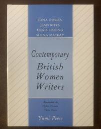 Contemporary British Women Writers 最新イギリス女流作家選