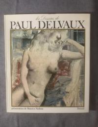 Les dessins de PAUL DELVAUX 【洋書・仏】