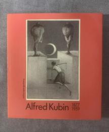 Alfred Kubin 1877-1959 【洋書・独】