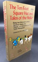【英語洋書】THE TEN FOOT SQUARE HUT AND TALES OF THE HEIKE／『方丈記』と『平家物語』