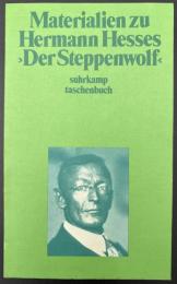 【ドイツ語洋書】『荒野の狼』：Materialien zu Hermann Hesses Der Steppenwolf