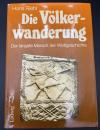 【ドイツ語洋書】『Die Völkerwanderung: Der längste Marsch der Weltgeschichte』：民族大移動　世界史で最も長い行軍