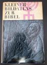 【ドイツ語洋書】『Kleiner Bildatlas zur Bibel』（聖書小図譜）