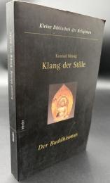 【ドイツ語洋書】Klang der Stille: Der Buddhismus (静寂の響き：仏教)