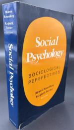【英語洋書】『Social Psychology: Sociological Perspectives』『社会心理学：社会学的パースペクティブ』