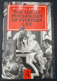 【英語洋書】『The Social Psychology of Everyday Life』 