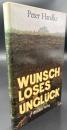 【ドイツ語洋書】『Wunschloses Unglück』『幸せではないが、もういい』