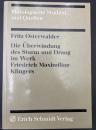 【ドイツ語洋書】Die Überwindung des Sturm und Drang im Werk Friedrich Maximilian Klingers（フリードリヒ・マクシミリアン・クリンガーの作品におけるシュトゥルム・ウント・ドラングの克服）