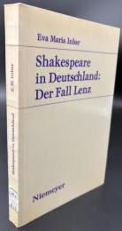 【ドイツ語洋書】Shakespeare in Deutschland: Der Fall Lenz（ドイツにおけるシェイクスピア：レンツの場合）