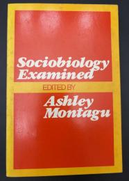 【英語洋書】『Sociobiology Examined』検証・社会生物学