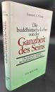 【ドイツ語洋書】Die buddhistische Lehre von der Ganzheit des Seins: Das holistische Weltbild der buddhistischen Philosophie『存在の全体性に関する仏教の教え ― 仏教哲学のホリスティックな世界観』