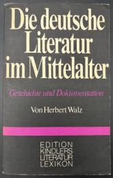 【ドイツ語洋書】『Die deutsche Literatur im Mittelalter』『中世のドイツ文学 ― 歴史とドキュメンテーション』