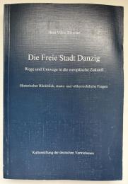 【ドイツ語洋書】『Die Freie Stadt Danzig（自由都市ダンツィヒ）』
