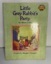 【英語洋書】Little Grey Rabbit's Party（灰色うさぎのパーティー）