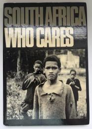 【英語洋書】SOUTH AFRICA WHO CARES