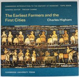 【英語洋書】『The Earliest Farmers and the First Cities（最初期の農民と最古の都市）』