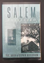 【英語洋書】『Salem Possessed: The Social Origins of Witchcraft』（悪霊に憑かれたセイラム：魔女狩りの社会的起源）