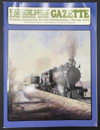 NARROW GAUGE AND SHORT LINE GAZETTE（ナローゲージ＆ショートライン・ガゼット）　2002年3・4月号