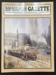 NARROW GAUGE AND SHORT LINE GAZETTE（ナローゲージ＆ショートライン・ガゼット）　2004年11・12月号