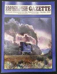 NARROW GAUGE AND SHORT LINE GAZETTE（ナローゲージ＆ショートライン・ガゼット）　2008年11・12月号