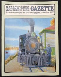 NARROW GAUGE AND SHORT LINE GAZETTE（ナローゲージ＆ショートライン・ガゼット）　2009年5・6月号