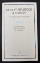 【フランス語洋書】DE LA Vᵉ RÉPUBLIQUE À L'EUROPE　『第五共和政からヨーロッパへ：ジャン＝ルイ・ケルモンヌへのオマージュ（記念論文集）』