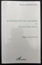 【フランス語洋書】JOURNALISTE EN ALGÉRIE ou l'histoire d'une utopie
