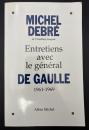 【フランス語洋書】Entretiens avec le général De Gaulle : 1961-1969　『ド・ゴール将軍との対話：1961年〜1969年』