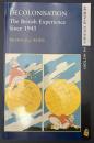 【英語洋書】DECOLONISATION : The British Ex...