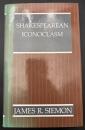 【英語洋書】Shakespearean Iconoclasm／シェイクスピアにおける偶像破壊主義