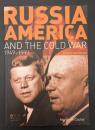 【英語洋書】Russia, America and the Cold War: 1949-1991 (Revised 2nd Edition)／ロシア、アメリカ、そして冷戦：1949–1991