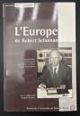 【フランス語洋書】L'Europe de Robert Schuman (Mondes Contemporains)／ロベール・シューマンのヨーロッパ