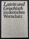 【ドイツ語洋書】Latein und Griechisch im deut...