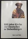 【ドイツ語洋書】800 Jahre Kirche der Deutschen in Siebenbürgen: Katalog zur Ausstellung im Brukenthal-Museum Hermannstadt／トランシルヴァニアにおけるドイツ人の教会800年：ヘルマンシュタット・ブルケンタール美術館展覧会目録