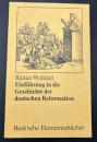 【ドイツ語洋書】Einführung in die Geschichte der deutschen Reformation／ドイツ宗教改革の歴史入門