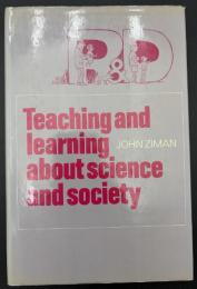 【英語洋書】Teaching and Learning about Science and Society