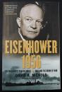 【英語洋書】Eisenhower 1956: The President's Year of Crisis--Suez and the Brink of War／アイゼンハワー1956：大統領危機の1年――スエズと戦争の瀬戸際