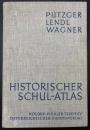 【ドイツ語洋書】Putzger - Lendl - Wagner: Historischer Schul-Atlas zur allgemeinen und österreichischen Geschichte/  プッツガー 歴史学校地図帳：世界史とオーストリア史