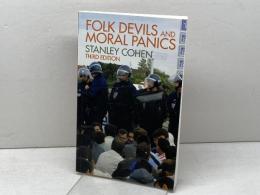 FOLK 　DEVILS　AND　MORAL　PANICS　THIRD　EDITION