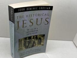 The Historical Jesus（歴史的イエス）　The Life of a Mediterranean Jewish Peasant