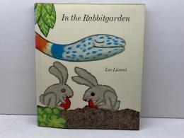 洋書　IN THE RABBITGARDEN  LeoLionni 　うさぎたちのにわ　レオ・レオニ